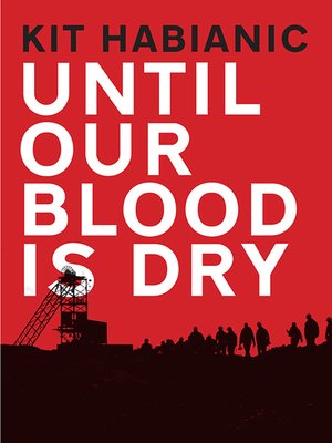 cover image of Until Our Blood Is Dry